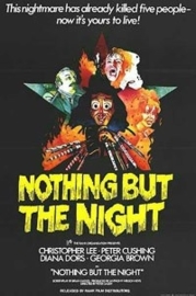 Nothing But the Night (1973) The Devil`s Undead, The Resurrection Syndicate