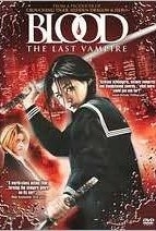 Blood: The Last Vampire (2009)