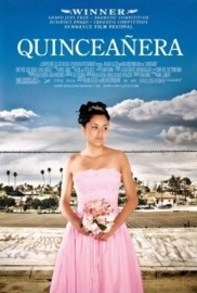 Quinceañera (2006) Echo Park, L.A.