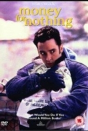 Money for Nothing (1993)