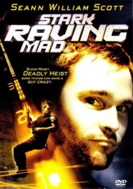 Stark Raving Mad (2002)