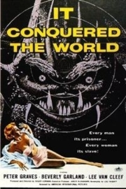 It Conquered the World (1956)  It Conquered the Earth