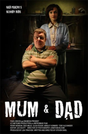 Mum & Dad (2008)