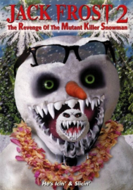 Jack Frost 2: Revenge of the Mutant Killer Snowman (2000)