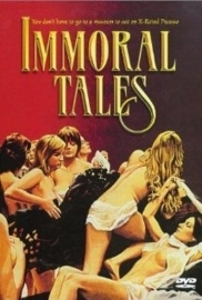 Contes immoraux (1974) Immoral Tales