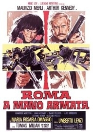 Roma a Mano Armata (1976) Assault with a Deadly Weapon, The Tough Ones, Rome Armed to the Teeth