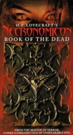 Necronomicon (1993) Necronomicon: Book of the Dead, H.P. Lovecraft's Necronomicon: To Hell and Back