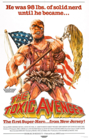 The Toxic Avenger (1984)