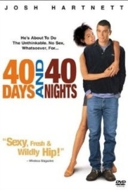 40 Days and 40 Nights (2002)