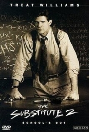The Substitute 2: School`s Out (TV 1998) The Substitute II, The Substitute: Out of Siberia
