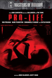 Pro-Life (2006) Masters of Horror: Pro-Life