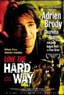 Love the Hard Way (2001)