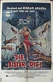 Die Sister, Die! (1972) The Companion