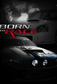 Born to Race (Video 2011) Born 2 Race