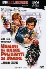 Uomini si nasce poliziotti si muore (1976) Live like a Cop, Die like a Man