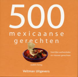 500 Mexicaanse gerechten - J. Fertig