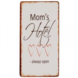Magneet "Mom's Hotel Always Open"