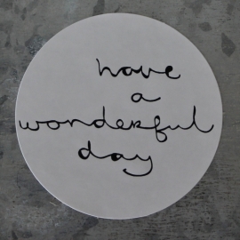 "Have a wonderful day" Stickers Wit/Zwart Set 10 
