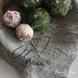 Shabby Doek | Always ♥  | 30 x 45