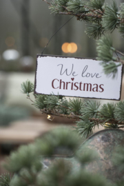 Tekst Bordje | We Love Christmas | IB Laursen