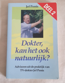 Dokter kan het ook natuurlijk - Deel 2