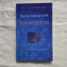 Haal het beste uit uzelf - Boogschutter