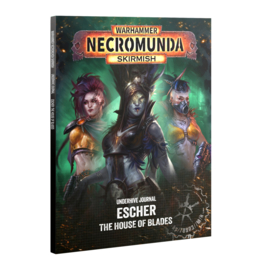 Underhive Journal Escher house of Blades (warhammer nieuw)