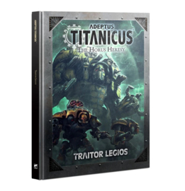 Adeptus Titanicus The Horus Heresy Traitor Legios (Warhammer nieuw)