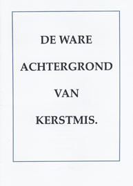 De ware achtergrond van Kerstmis