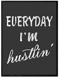 Lijst Everyday I'm hustlin