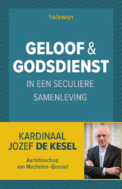 Geloof en godsdienst in een seculiere samenleving