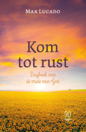 Kom tot rust / Dagboek over de vrede van God