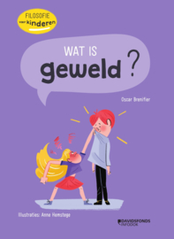 Wat is geweld? - Filosofie voor kinderen