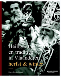 Heiligen en tradities in vlaanderen: herfst en winter