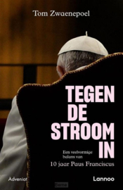 Tegen de stroom in