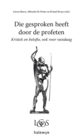 Die gesproken heeft door de profeten. Logos XVI