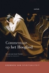 Willem Van Saint-Thierry: Commentaar op het Hooglied