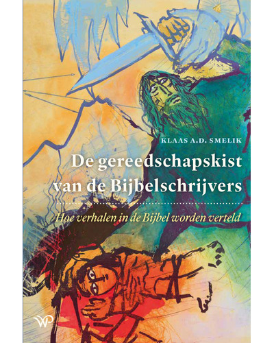 De gereedschapskist van de bijbelschrijvers
