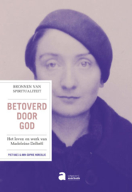 Betoverd door God. Het leven en werk van Madeleine Delbrêl