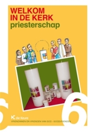 Welkom in de kerk: Priesterschap