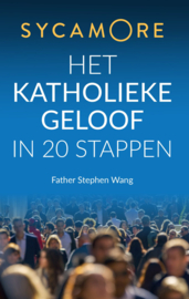 Sycamore - Het katholieke geloof in 20 stappen