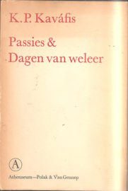 Kaváfis, K.P.: Passies & Dagen van weleer