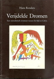 Renders, Hans: "Verijdelde Dromen".