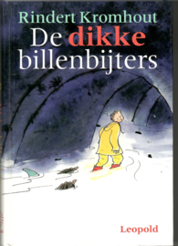 Kromhout, Rindert: De dikke billenbijters