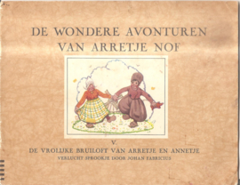 Arretje Nof, de wondere avonturen van, nr. V