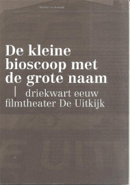 Riemsdijk, Marjolijn van: "De kleine bioscoop met de grote naam".