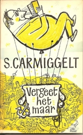 Vergeet het maar.
