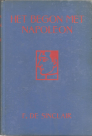 Sinclair, F. de: Het begon met Napoleon