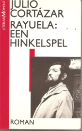 Cortázar, Julio: Rayuela: een hinkelspel