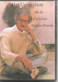 Brands, Eugène: Het universum van de schilder Eugène Brands